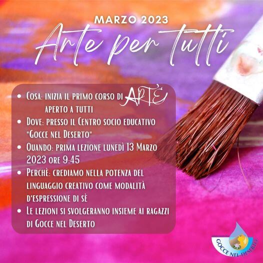 Presentazione corso “ARTE PER TUTTI” - gocce nel deserto