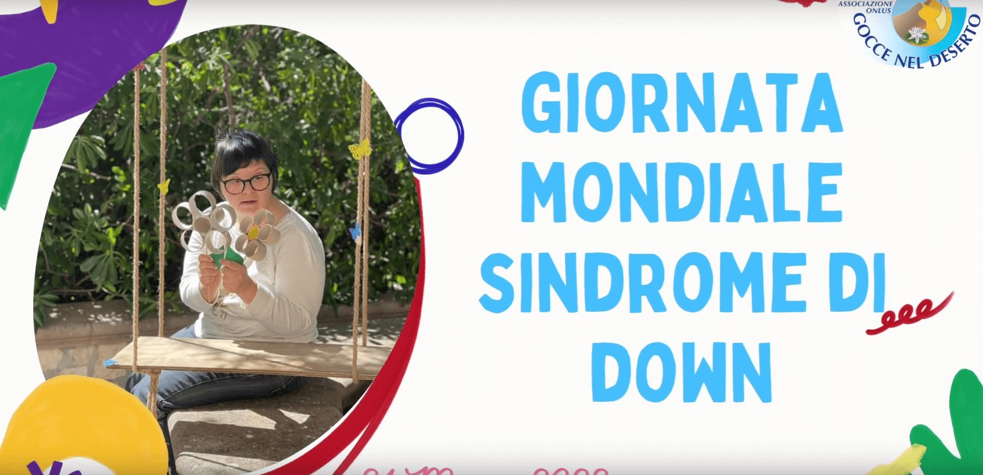 Sensibilizzazione per la Giornata Mondiale della Sindrome di Down - gocce nel deserto